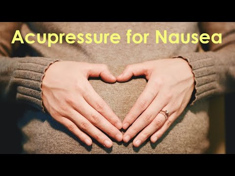 Acupressure for Nausea and Morning Sickness