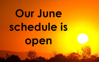 Our June schedule is open